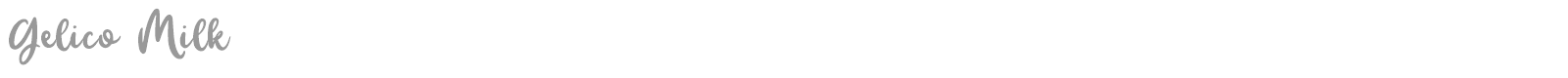 Gelico Milk font preview
